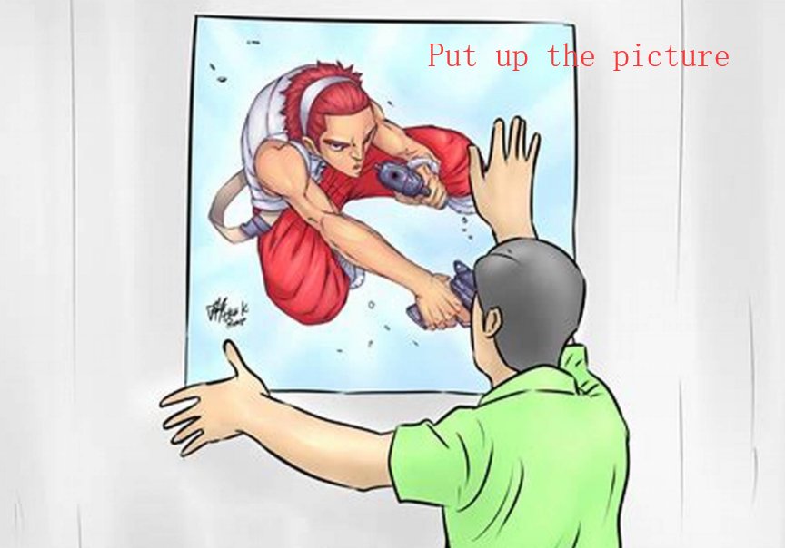 put up the picture什么意思？