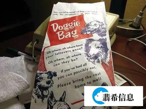 doggy是“狗”，bag 是“袋”，那么doggy bag是什么意思？
